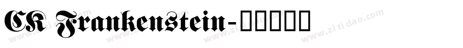 CK Frankenstein字体转换
